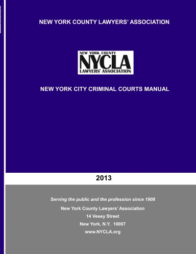 2013 New York City Criminal Courts Manual