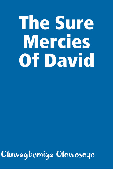 The Sure Mercies Of David
