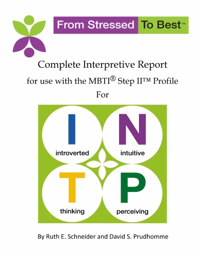 Complete INTP Interpretive Report for use with MBTI Step II Profile
