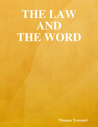 The Law and the Word