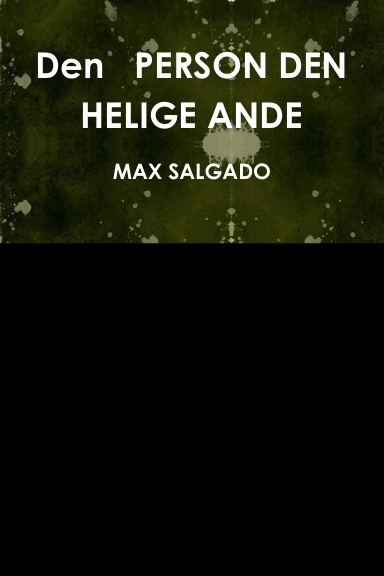 Den PERSON DEN HELIGE ANDE
