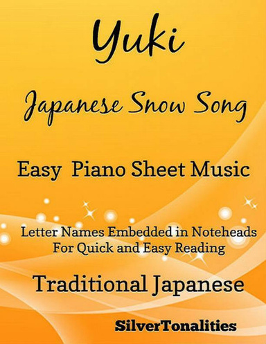Yuki Japanese Snow Song Easy Piano Sheet Music Pdf