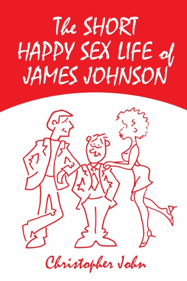 The Short Happy Sex Life of James Johnson