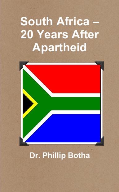 South Africa – 20 Years After Apartheid