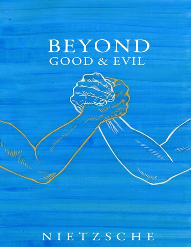 Beyond Good and Evil