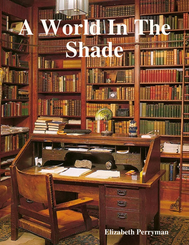 A World in the Shade