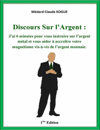 Discours sur l'Argent