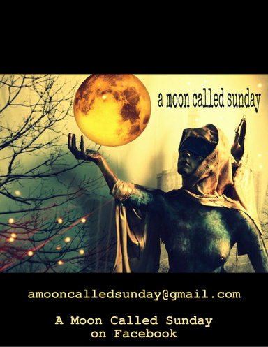 A Moon Called Sunday