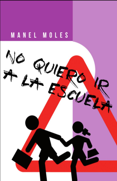 No quiero ir a la escuela