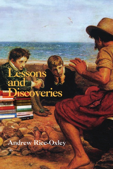 Lessons and Discoveries