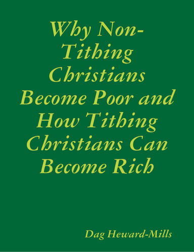 Why Non-Tithing Christians Become Poor and How Tithing Christians Can Become Rich