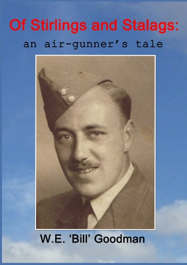 Of Stirlings and Stalags: an air-gunner’s tale