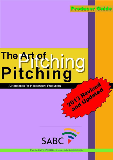 The Art of Pitching (revised 2013)