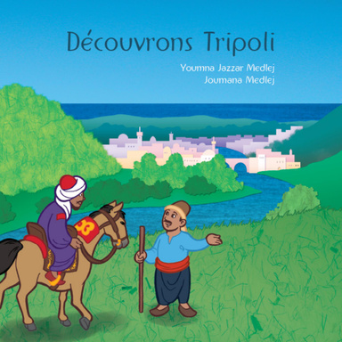 Découvrons Tripoli