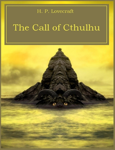 The Call of Cthulhu (Illustrated)