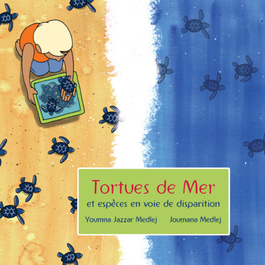 Tortues de Mer: et espèces en voie de disparition