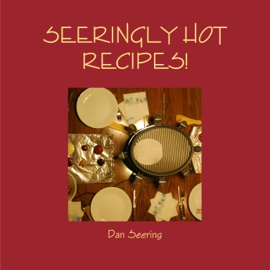 Seeringly Hot Recipes!