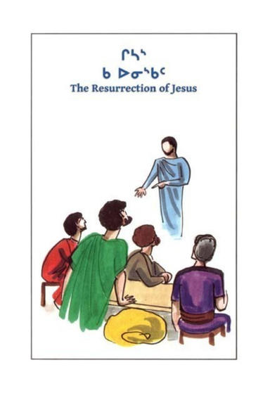 The Resurrection of Jesus In Naskapi