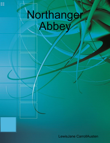 Northanger Abbey