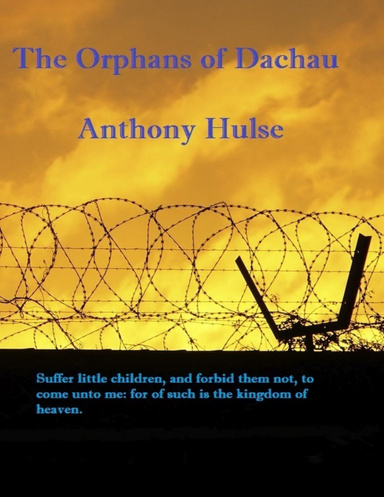 The Orphans of Dachau