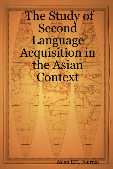 The Study of Second Language Acquisition in the Asian Context