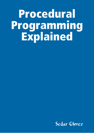 Procedural Programming Explained