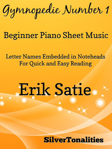 Gymnopedie Number 1 Beginner Piano Sheet Music