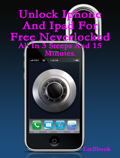 Unlock Iphone And Ipad For Free Neverlocked