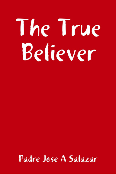 The True Believer