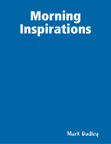 Morning Inspirations