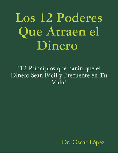 Los 12 poderes Que ataren el Dinero