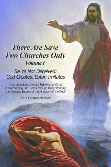 There Are Save Two Churches Only — Volume I