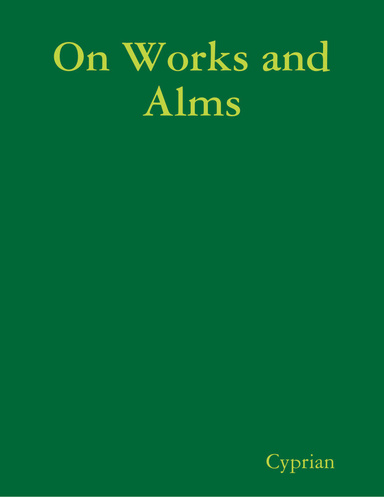 On Works and Alms