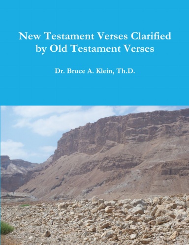 New Testament Verses Clarified by Old Testament Verses