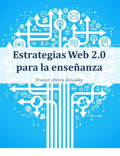 Estrategias Web 2.0 para la enseñanza