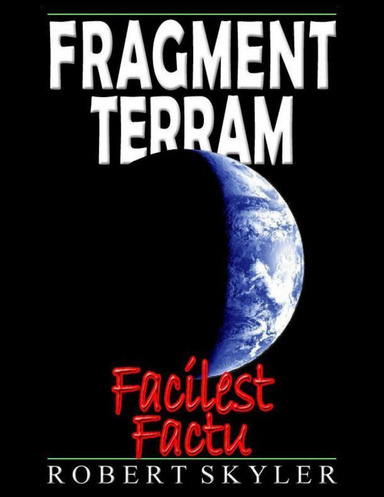 Fragment Terram - Facilest Factu