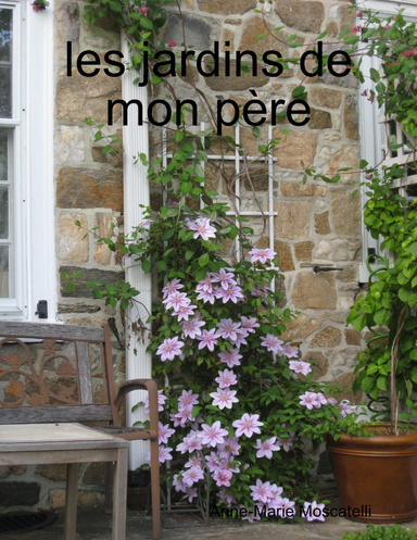les jardins de mon père
