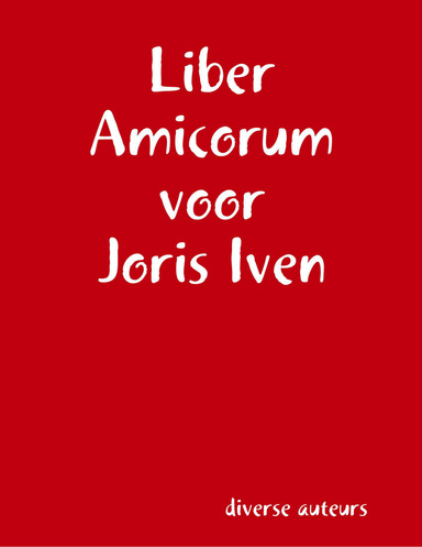 Liber Amicorum voor Joris Iven