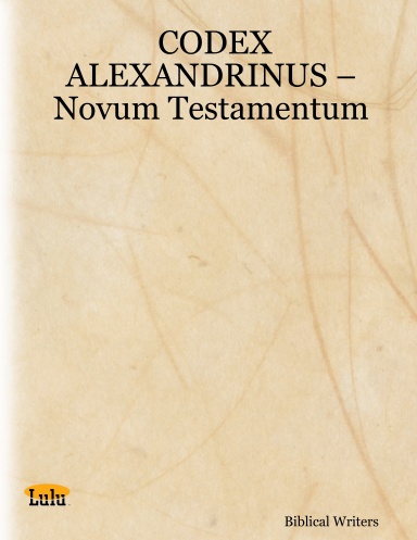 CODEX ALEXANDRINUS – Novum Testamentum