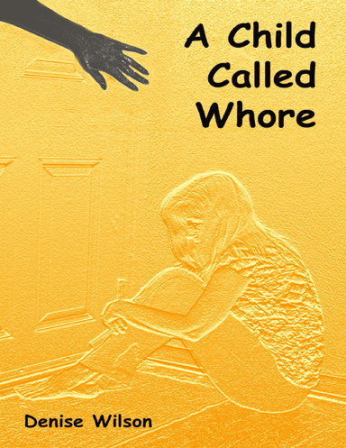 A Child Called Whore