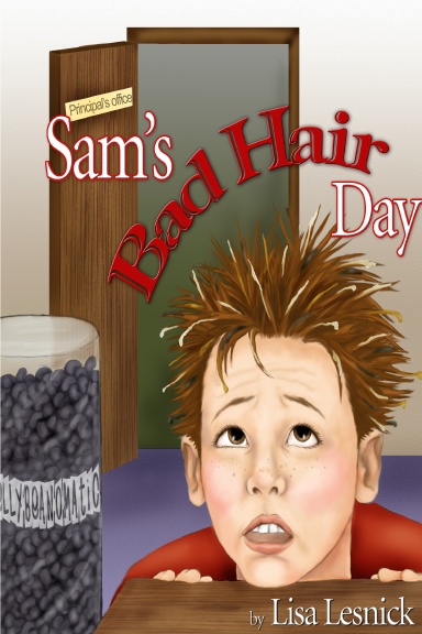 Sam's Bad Hair Day