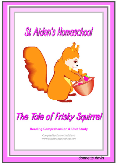 The Tale Of Frisky Squirrel