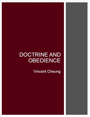 Doctrine and Obedience