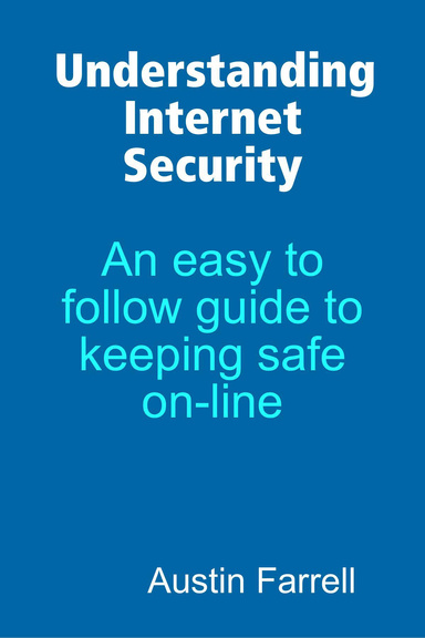 Understanding Internet Security
