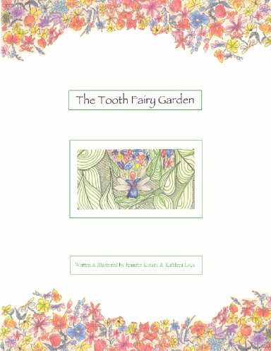 Tooth Fairy Garden (paperback)