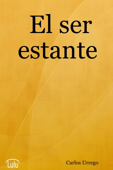 El ser estante