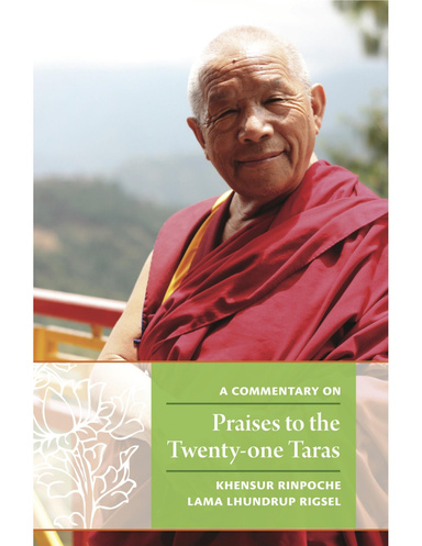 A Commentary on Praises to the Twenty-one Taras