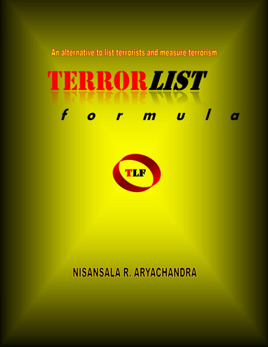 TerrorList Formula: An Alternative to List Terrorists and Measure Terrorism