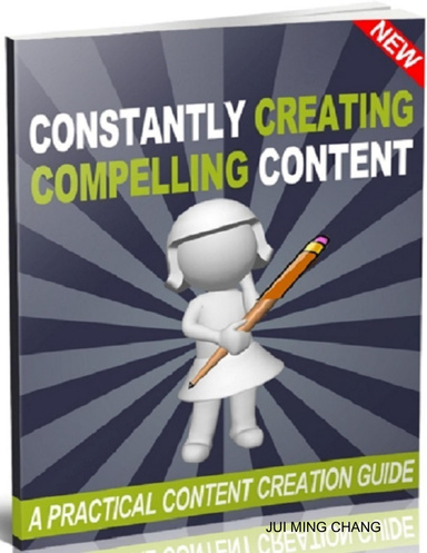 Constantly Creating Compelling Content