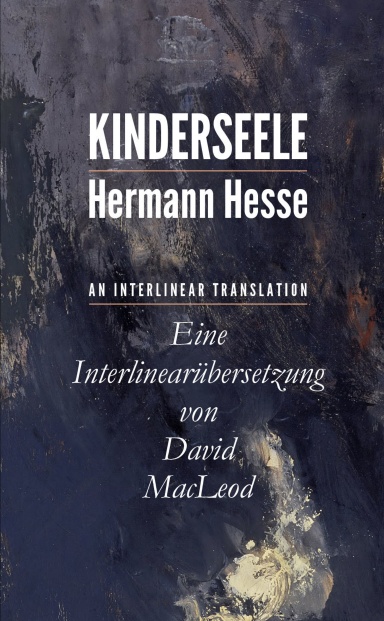 Kinderseele - an Interlinear Translation
